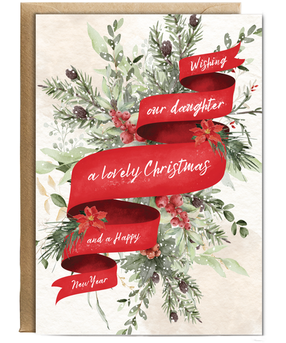 Wishing our daughter a lovely Christmas and a happy new year