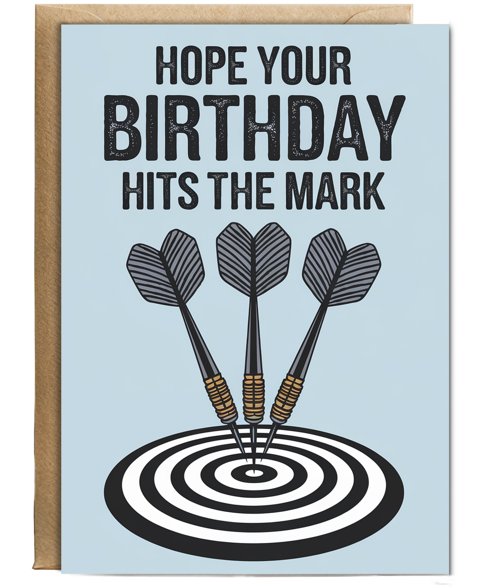 Hope Your Birthday Hits the Mark