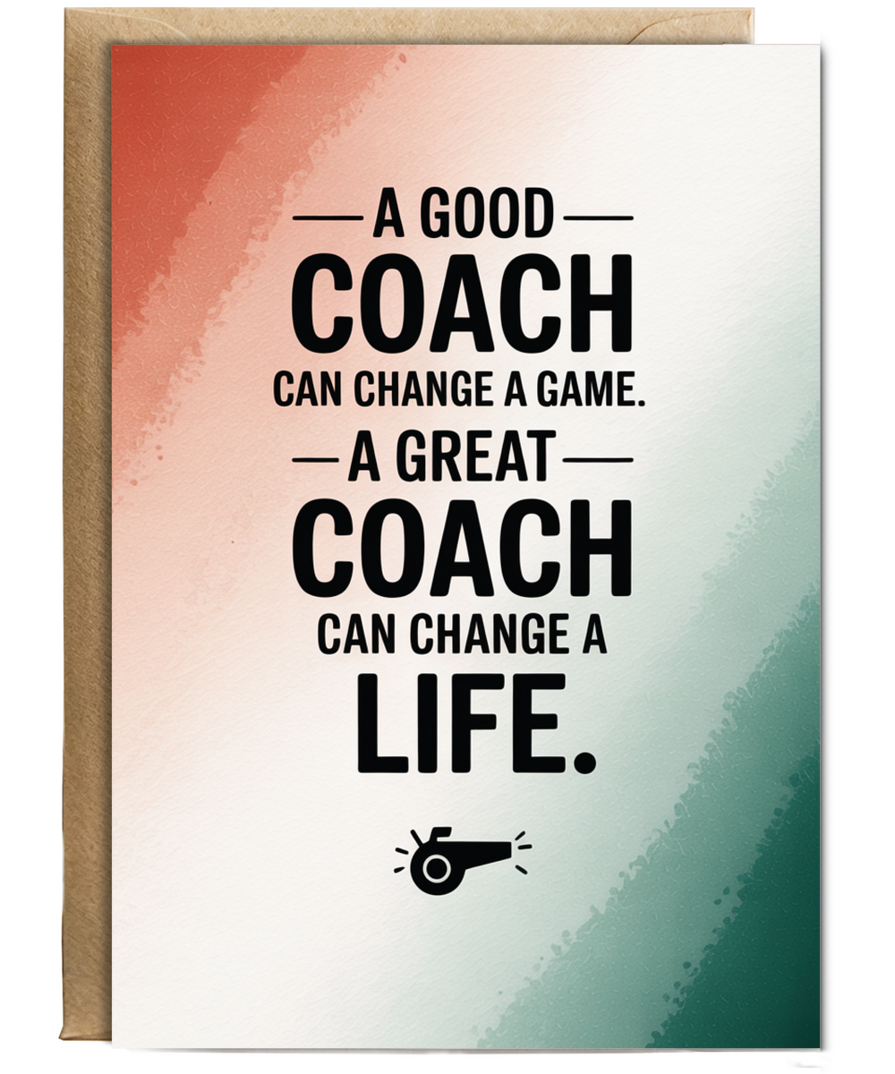 A great coach can change a life