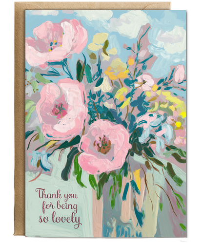 Thank You Card for Being So Lovely flowers