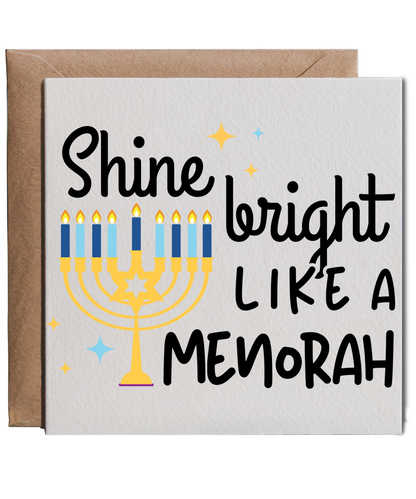 Shine bright like a Menorah