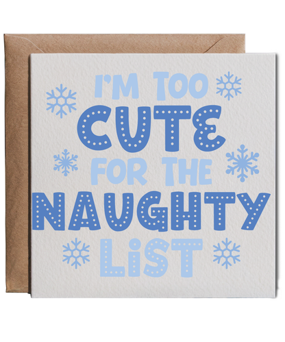 Funny Childrens Christmas Baby Boy Im Too Cute for the Naughty List for Him