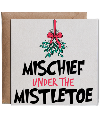 Fun Cheeky Christmas for Him and Her Mischief Under the Mistletoe
