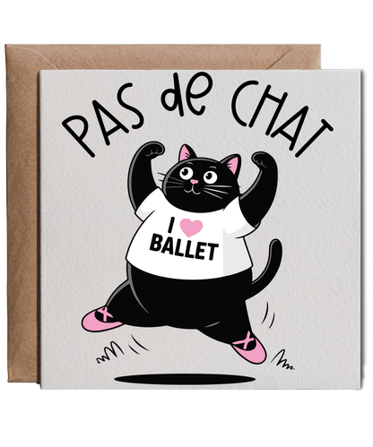 Funny Cat Pas de Chat for Ballerina Dancer