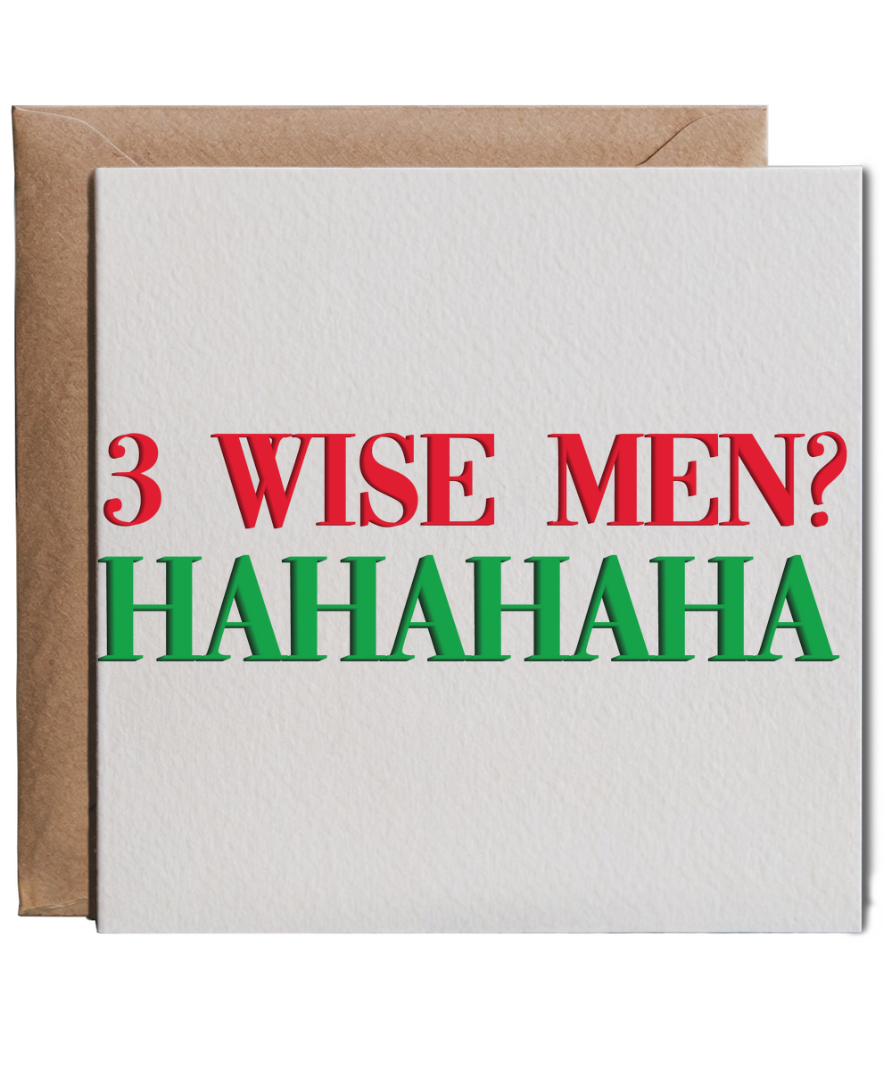 3 Wise men hahahaha funny christmas