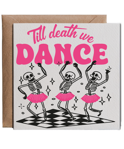 Halloween Dance Lover Till Death We Dance with Ballerina Skeletons