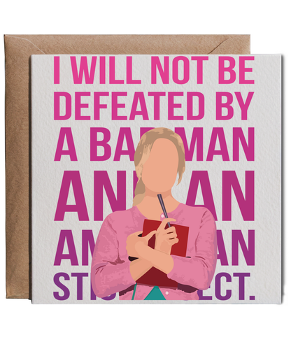 I will not be defeated by a bad man and an american stick insect