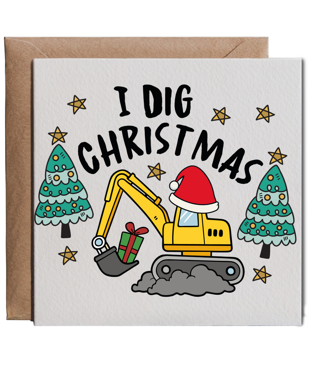 Boys Christmas Digger Design I Dig Christmas