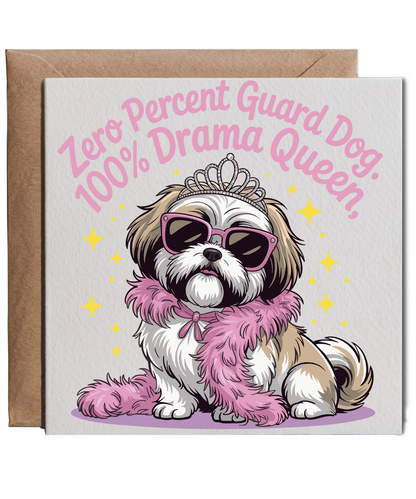 shuh tzu zero percent gaurd dog 100 percent drama queen