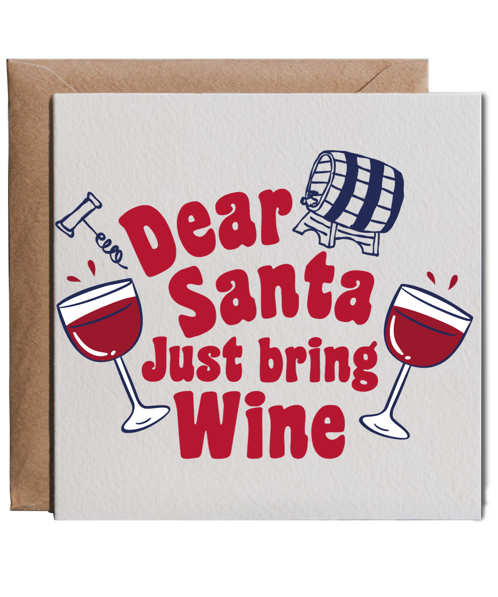 Funny Christmas for Mum and Dad Dear Santa Just Bring Wine