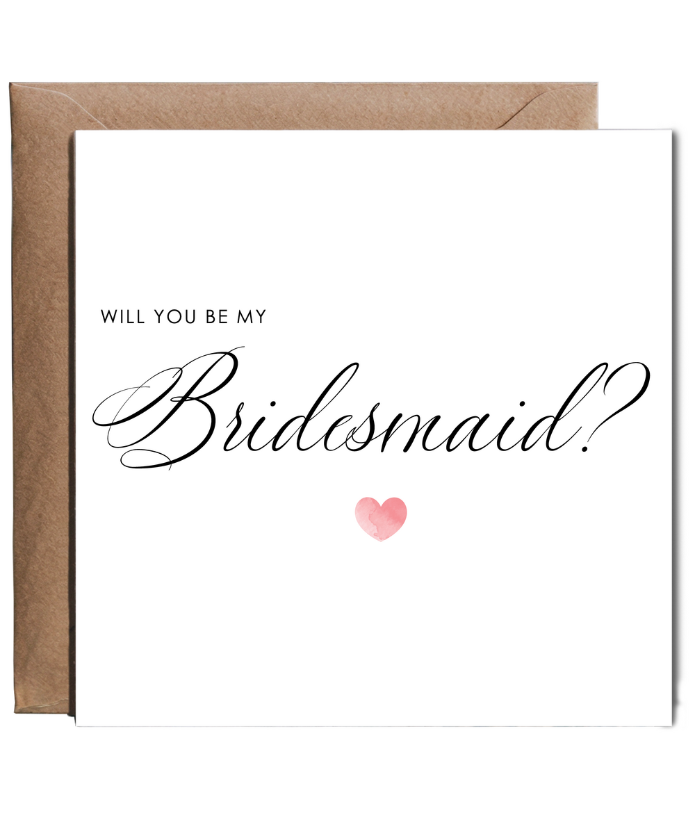 Will you be my bridesmaid