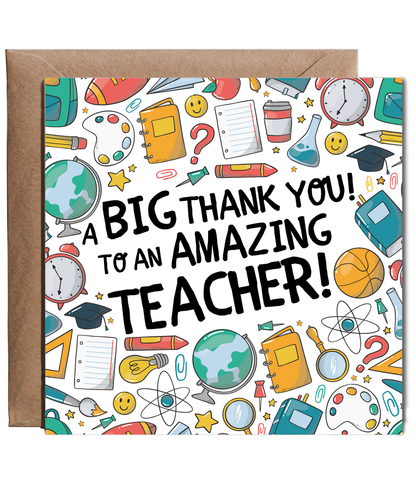 Teacher Thank You Card A Big Thank You to an Amazing Teacher School Icons