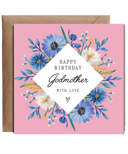 Beautiful Birthday Card for Godmother With Love and Flowers