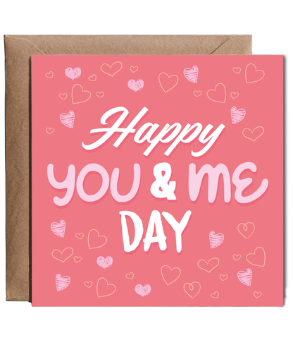 Anniversary Valentines Galentines Girly Day Card Happy Me and You Day