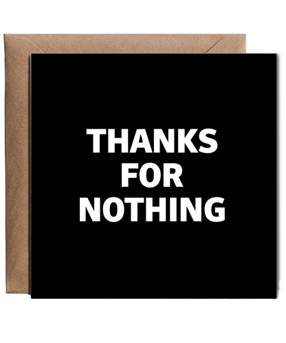 Thanks for nothing