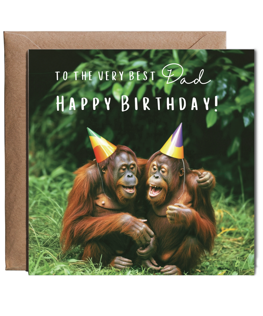 Happy Birthday, To the very best Dad orangutan