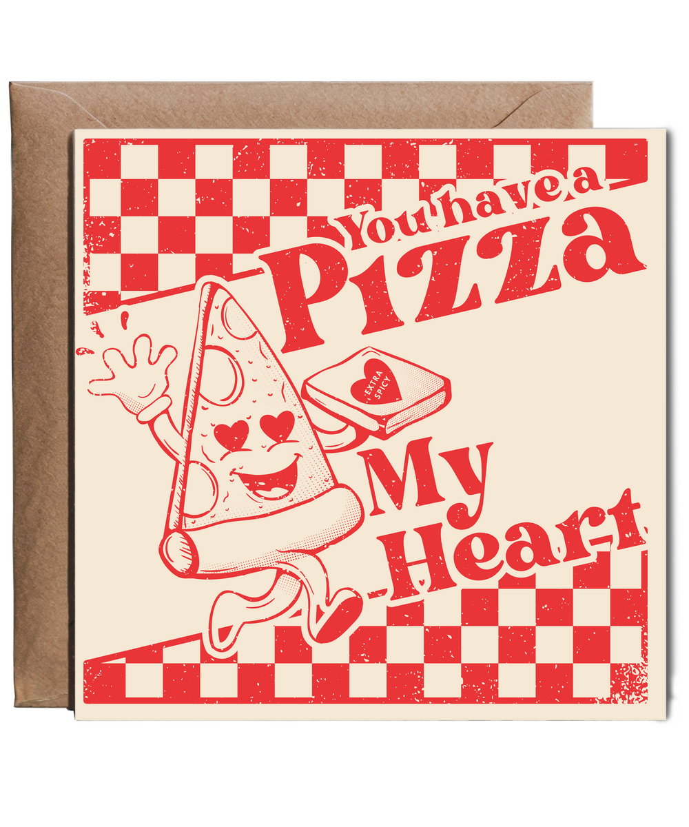 You have a pizza my heart, retro valentine's day anniversary