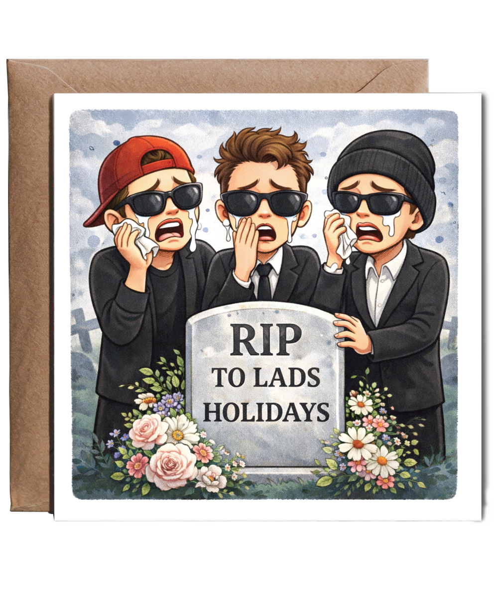 RIP to lads holidays funny cartoon engagement wedding