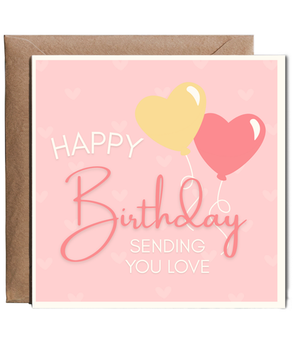 Happy Birthday card sending you love heart balloon