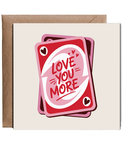 love you more reverse game card