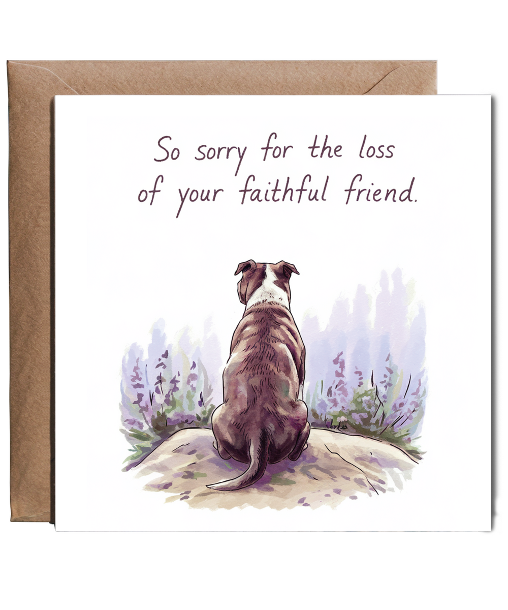 Sympathy Card for the Loss of a Pet Dog Faithful Friend Staffordshire Bull Terrier