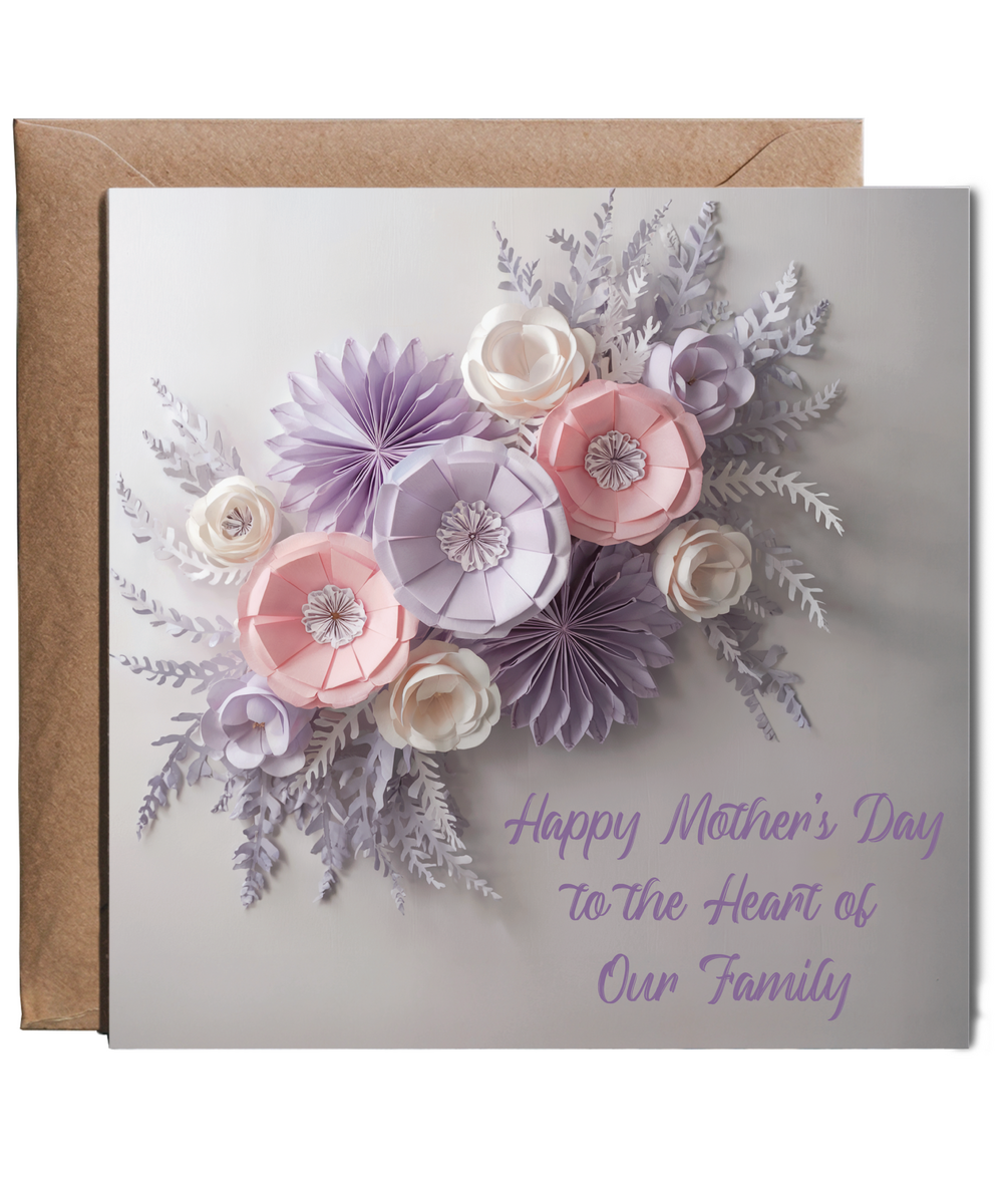 3D effect flower Happy Mother’s Day to the Heart of Our Family