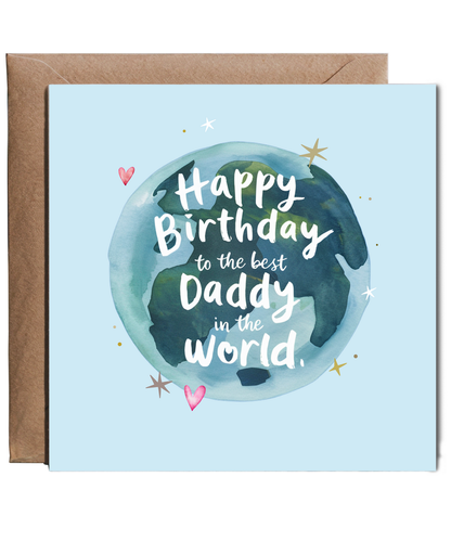 Happy Birthday to the Best Daddy in the World First Birthday as Daddy