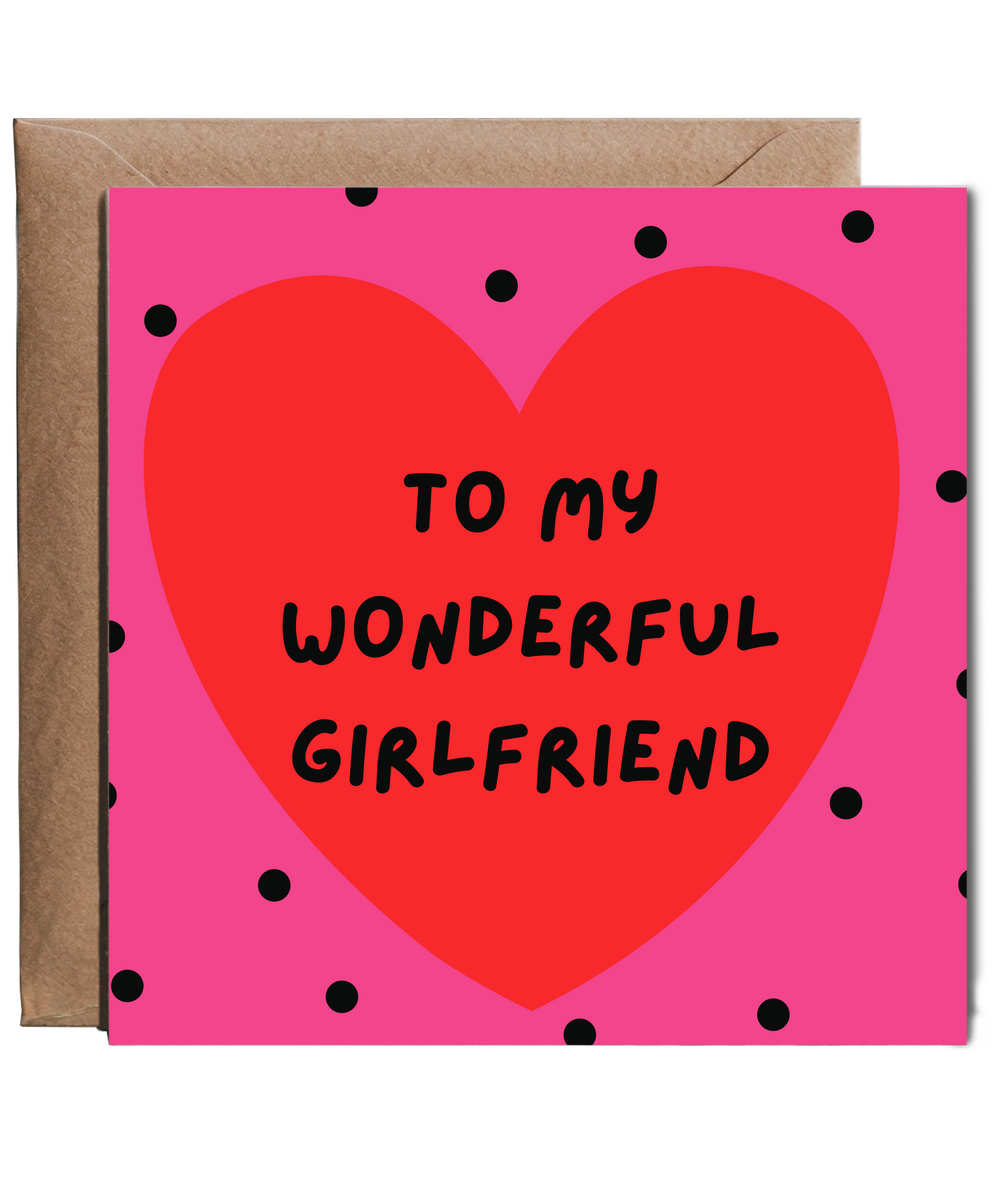 to my wonderful girlfriend polka dot heart