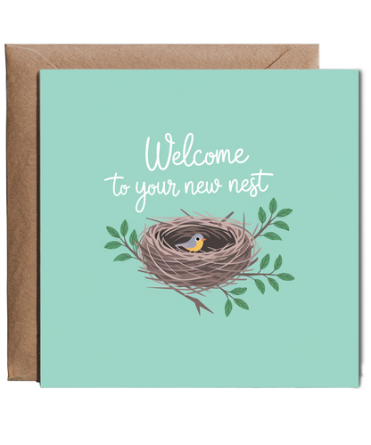 New Home Card Welcome to Your New Nest First house