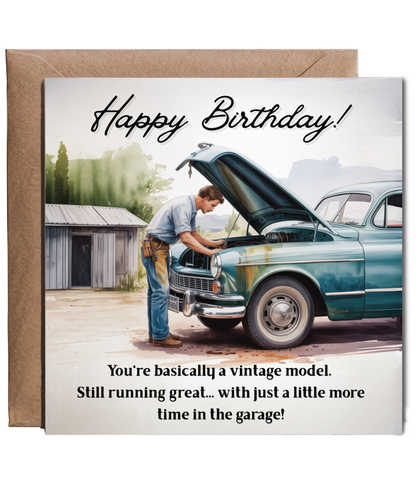 happy birthday, you're basically a vintage model