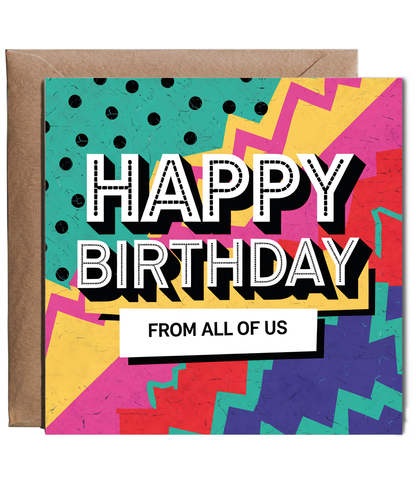 Happy Birthday Card from All of Us for a Work Colleague