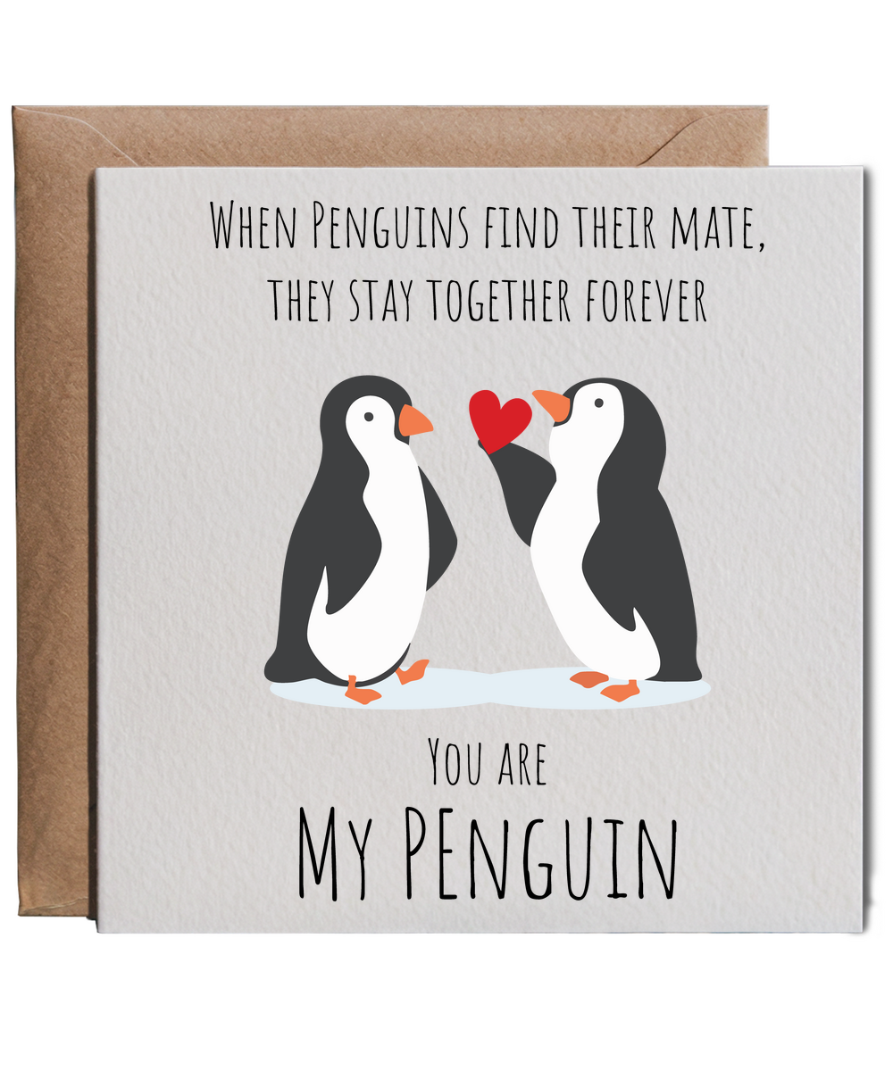 You are my penguin
