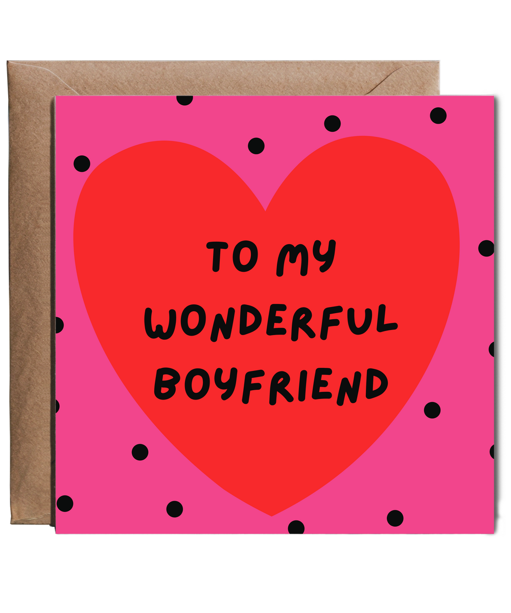 to my wonderful boyfriend polka dot heart