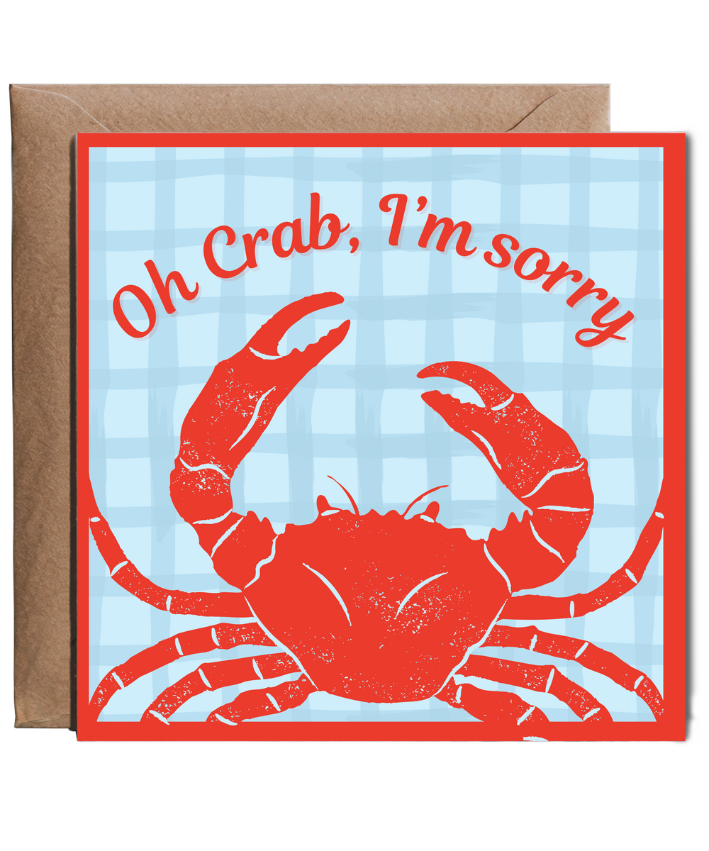 Oh Crab, I'm Sorry