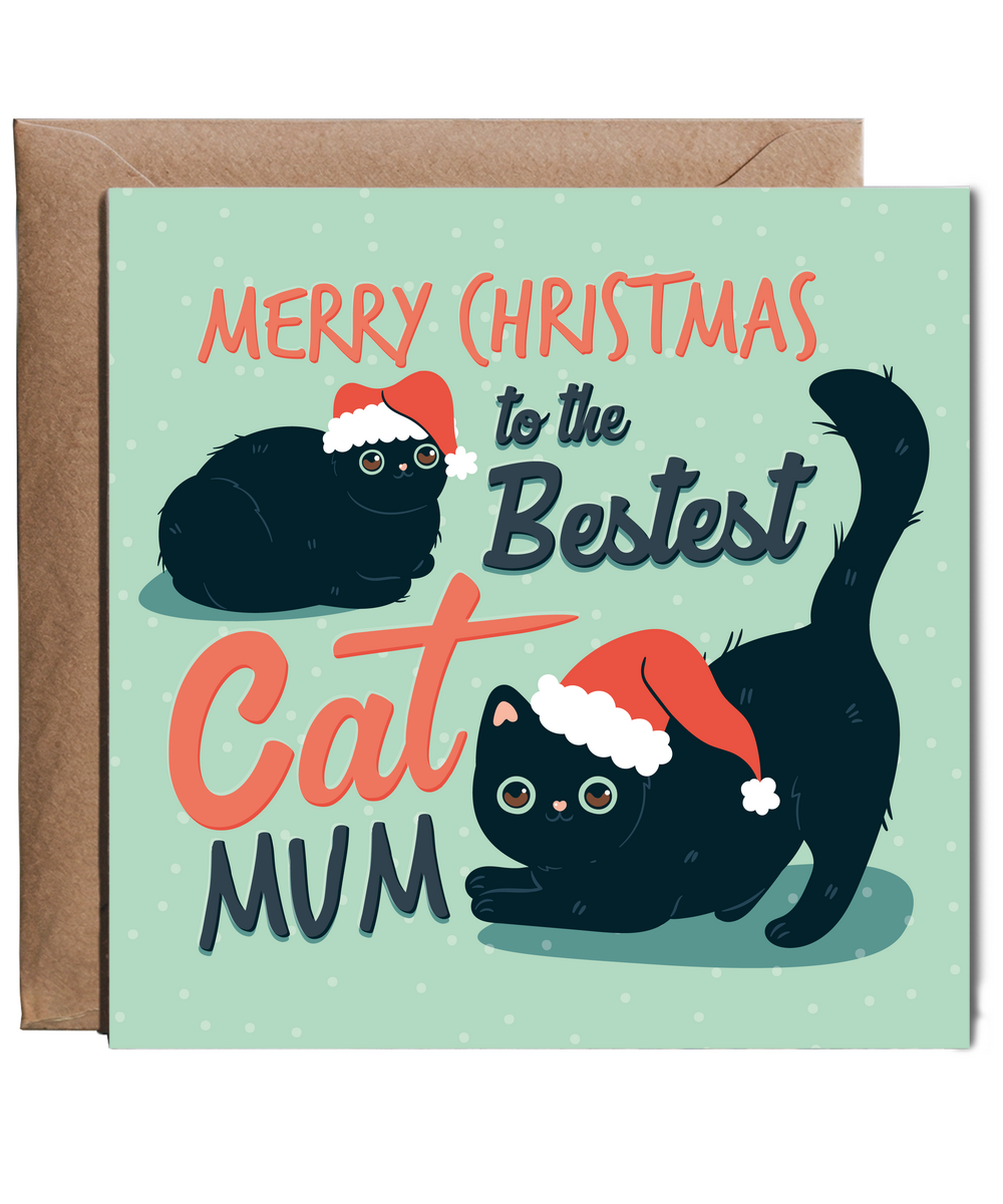 Merry Christmas Card to the Bestest Cat Mum Pet Lover