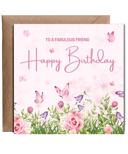 To a fabulous friend, Happy birthday