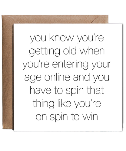 Birthday you know you're old when