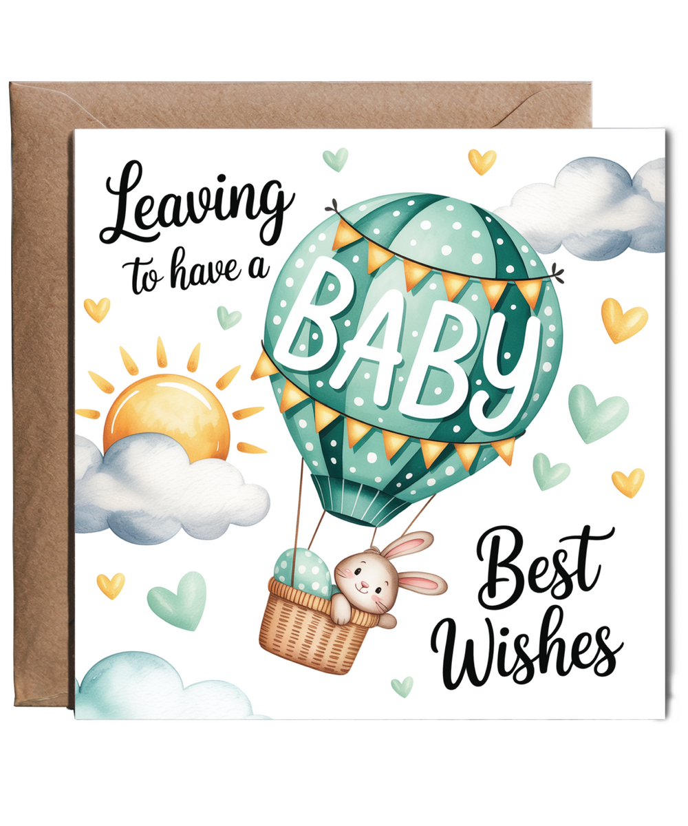 leaving to have a baby, best wishes