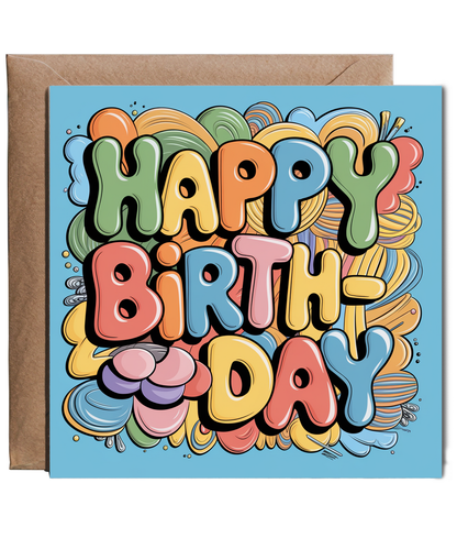 Happy Birthday Card 3D bubble letters street art