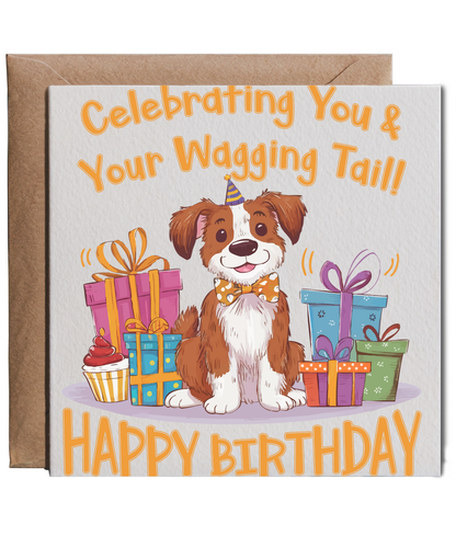 Celebrating You and Your Wagging Tail