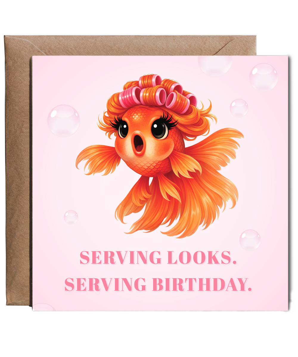 Serving Looks, Serving Birthday