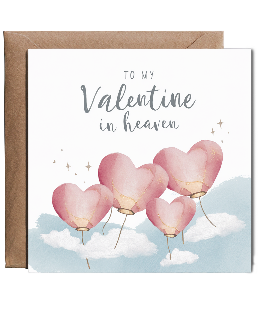 To My Special Valentine in Heaven for a Loved Ones Place of Rest