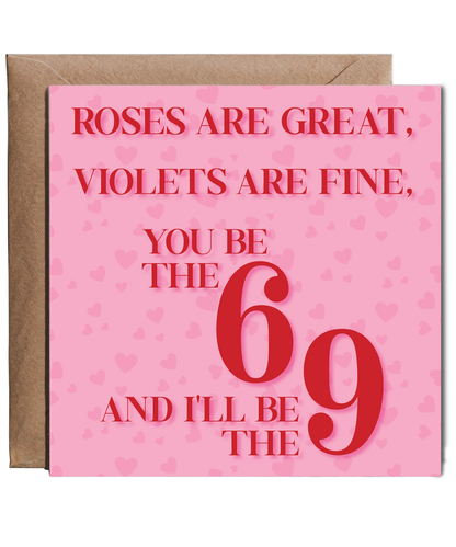 Roses are great violets are fine
