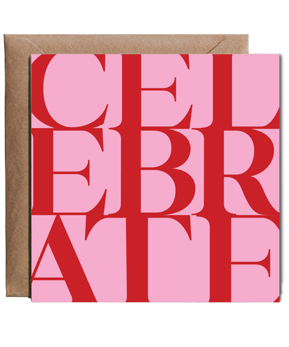 Pink and Red CELEBRATE