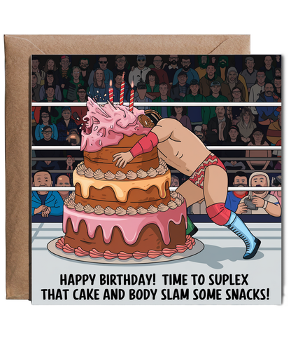 Happy Birthday Card Wrestling Fan suplex that cake