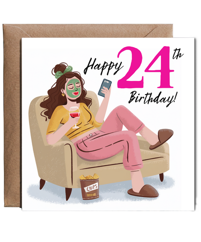 Happy 24th Birthday Card for a Glamorous Relaxed Self Care Queen