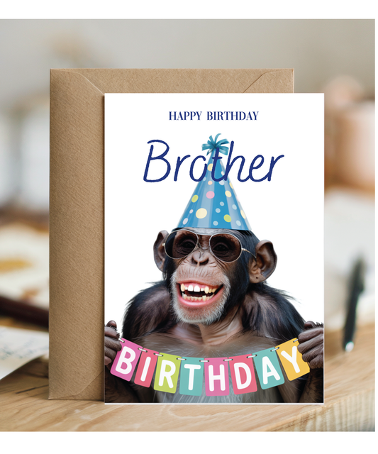 Chimpanzee happy birthday Brother