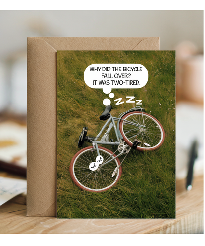 Why did the bicycle fall over? It was two-tired.
