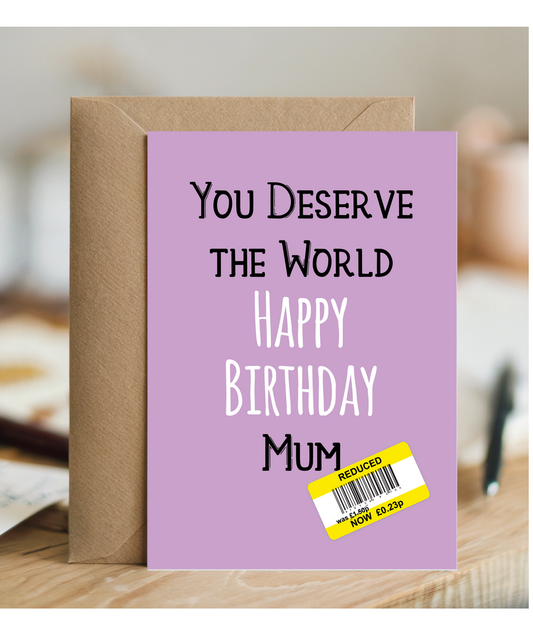 Funny Birthday Card for Mum Reduced Price Joke