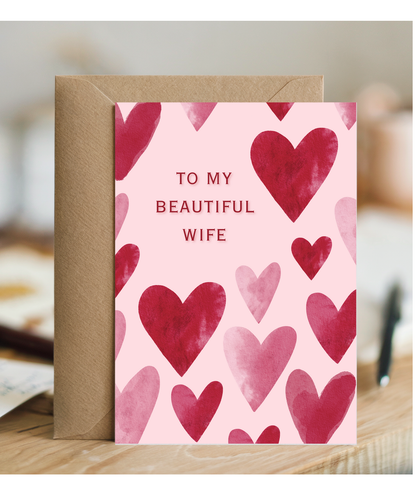 To my beautiful wife valentine's day anniversary Watercolour hearts